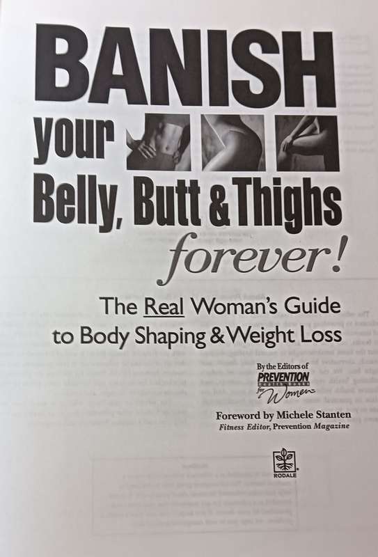 Banish Your Belly, Butt and Thighs Forever! - From the Editors of Prevention Health Books for Women