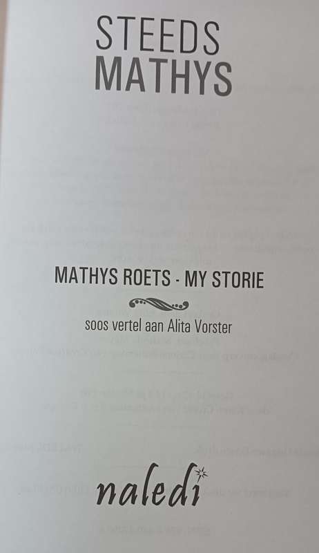 Steeds Mathys - Mathys Roets - My Storie - Softcover - 229 pages