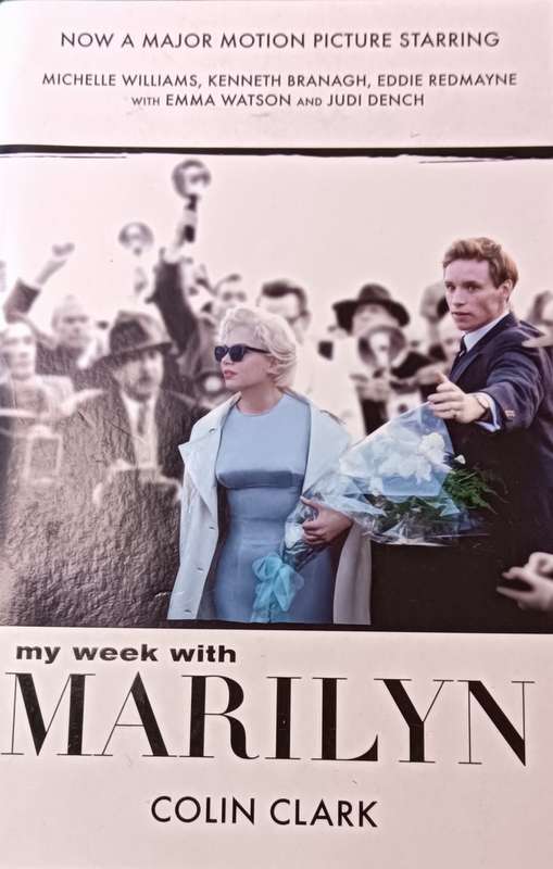 My Week With Marilyn - Colin Clark - Softcover - 397 pages
