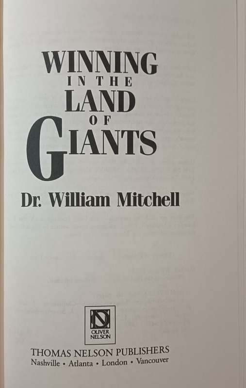 Winning in the Land of Giants - Dr. William Mitchell - Hardcover - 238 pages