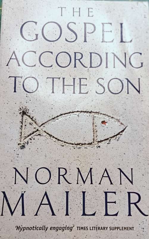 The Gospel According to the Son - Norman Mailer - Softcover - 242 pages