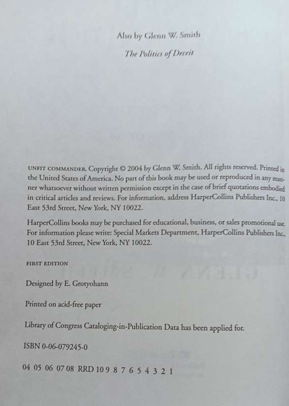 Unfit Commander - Texans for Truth Take on George W. Bush - Hardcover - 367 pages