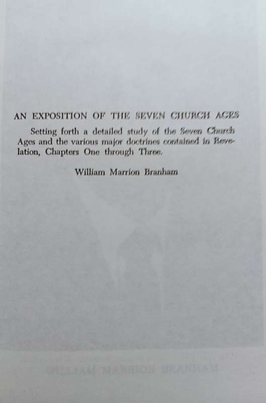 An Exposition of the Seven Ages of the Church - William Marrion Branham - Softcover - 381 pages