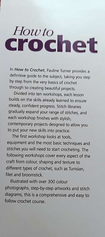 How to Crochet - Pauline Turner - Hardcover - 160 pages