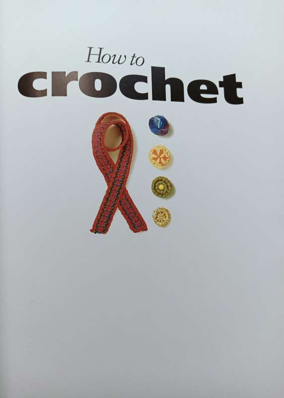 How to Crochet - Pauline Turner - Hardcover - 160 pages