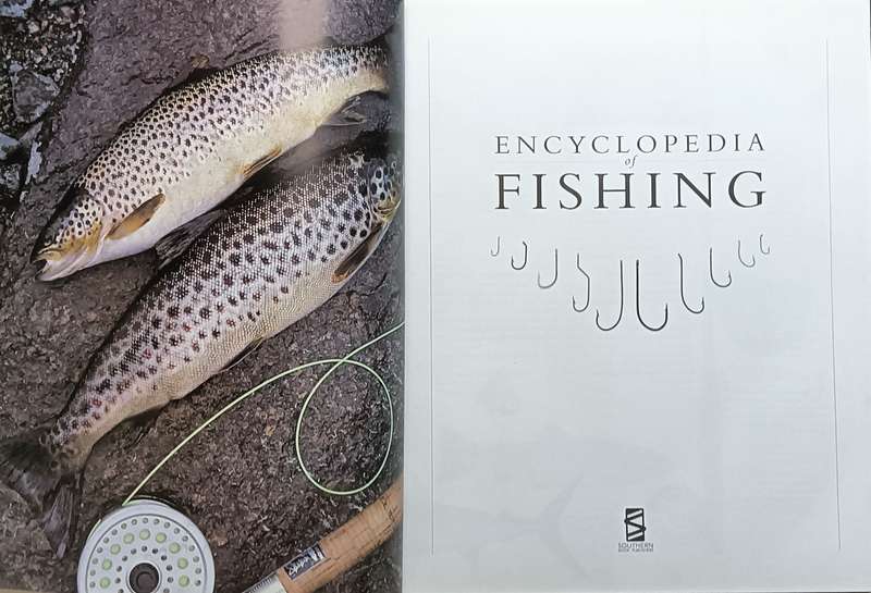 The Encyclopedia of Fishing - Ian Wood Editor - Hardcover - 288 pages