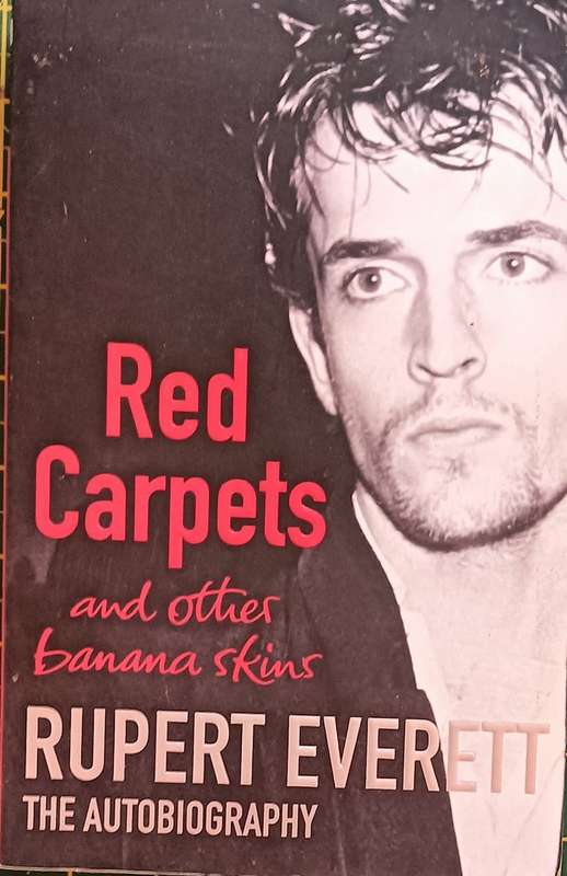 Red Carpets and Other Banana Skins - Rupert Everitt - Softcover - 416 pages