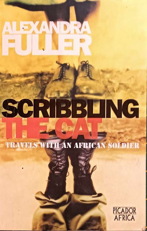 Scribbling the Cat - Alexander Fuller - Softcover - 256 pages