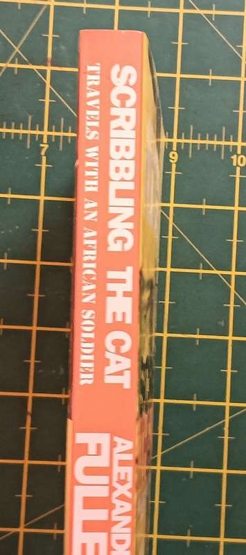 Scribbling the Cat - Alexander Fuller - Softcover - 256 pages