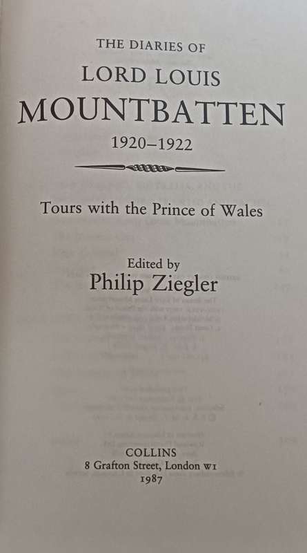 The Dairies of Lord Louis Mountbatten - Philip Ziegler - Hardcover - 315 pages