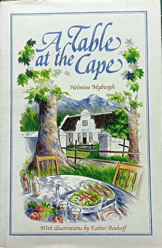 A Table at the Cape - Hermine Myburgh - Hardcover - 144 pages