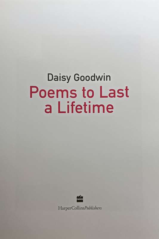 Poems to Last a Lifetime - Daisy Goodwin - Hardcover - 308 pages