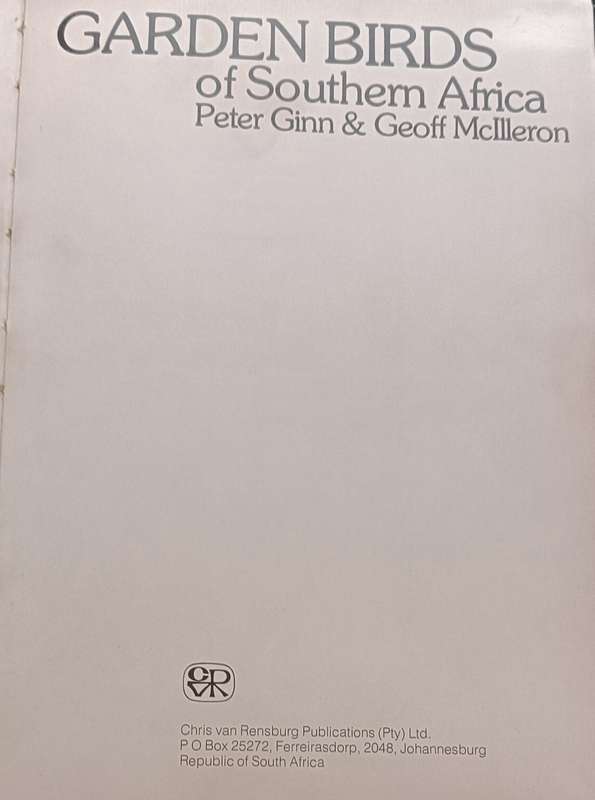 Garden Birds of Souther Africa - Peter Ginn & Geoff - Hardcover - 52 pages