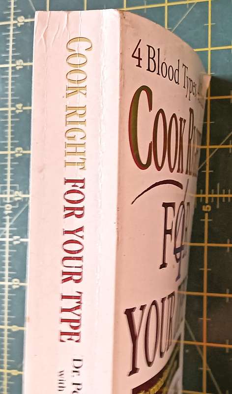 Cook Right for Your Type - Dr. Peter J.D. Adamo with Catherine Witney - Softcover - 449 pages
