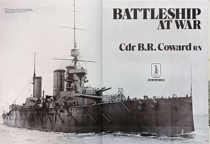 Battleship at War - Cdr. B.R. Coward RN - Hardcover - 128 pages