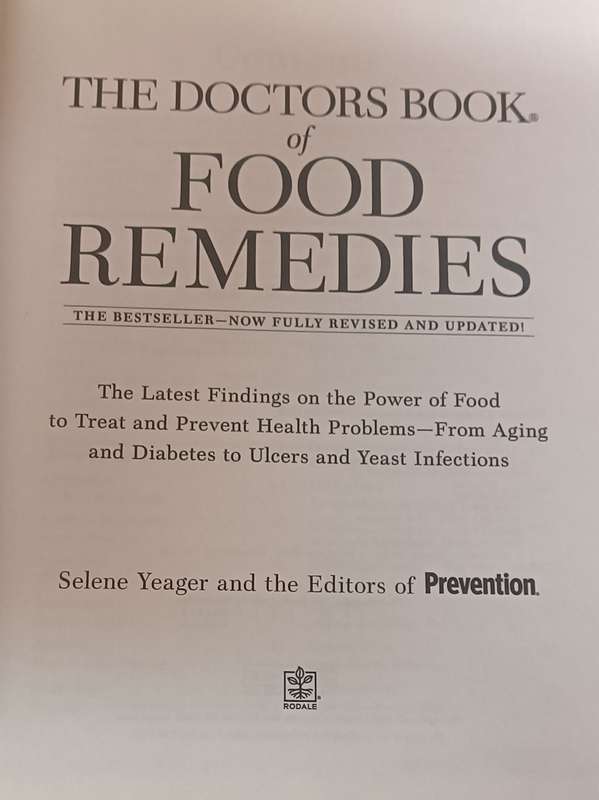 The Doctors Book of Food Remedies - 100s of Tips - Selene Yeager - Hardcover - 707 pages