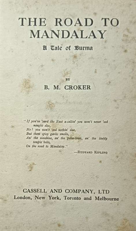 The Road to Mandalay - A Tale of Burma - B.M. Croker - Hardcover - 335 pages