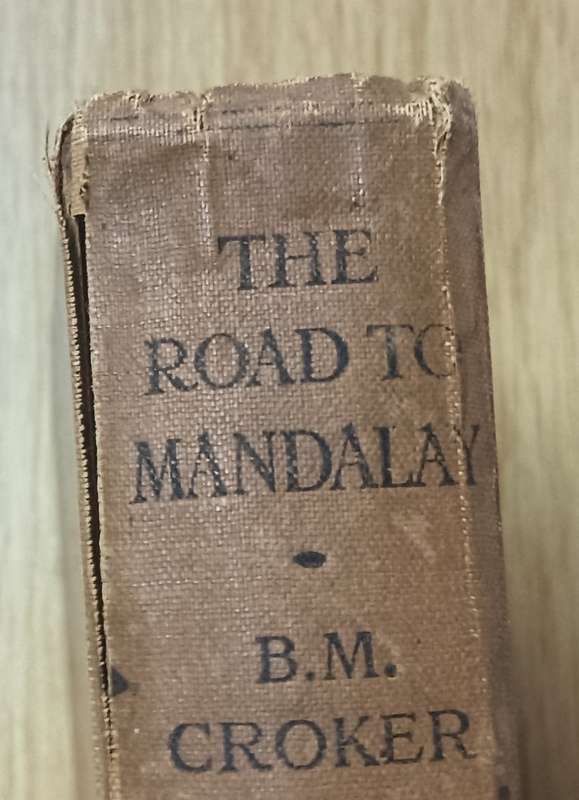 The Road to Mandalay - A Tale of Burma - B.M. Croker - Hardcover - 335 pages