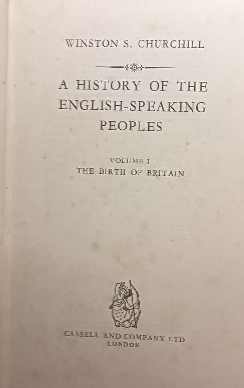 CHURCHILL`S HISTORY OF THE ENGLISH-SPEAKING PEOPLES IN FOUR VOLUMES - HARDCOVER