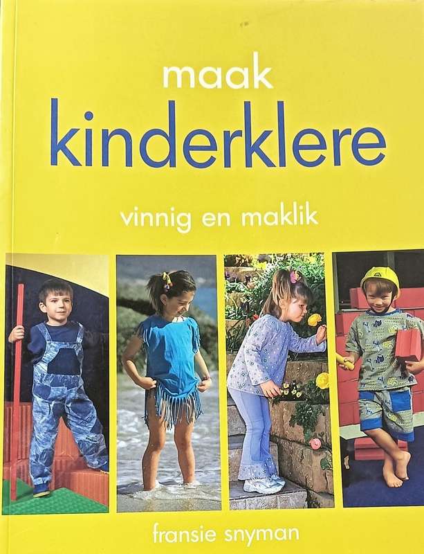 Maak Kinderklere Vinnig en Maklik - Fransie Snyman - Softcover - 96 pages