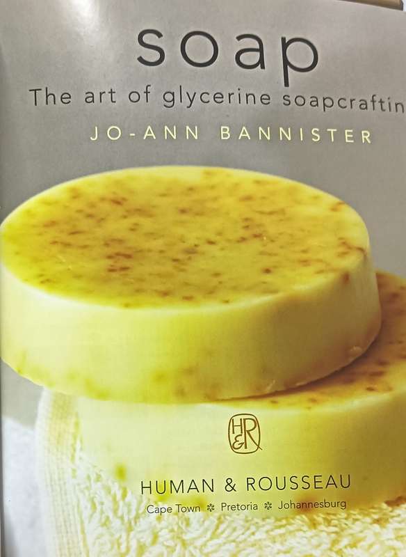 Soap - The Art of Glycerine Soapcrafting - Jo-ann Bannister - Softcover - 96 pages