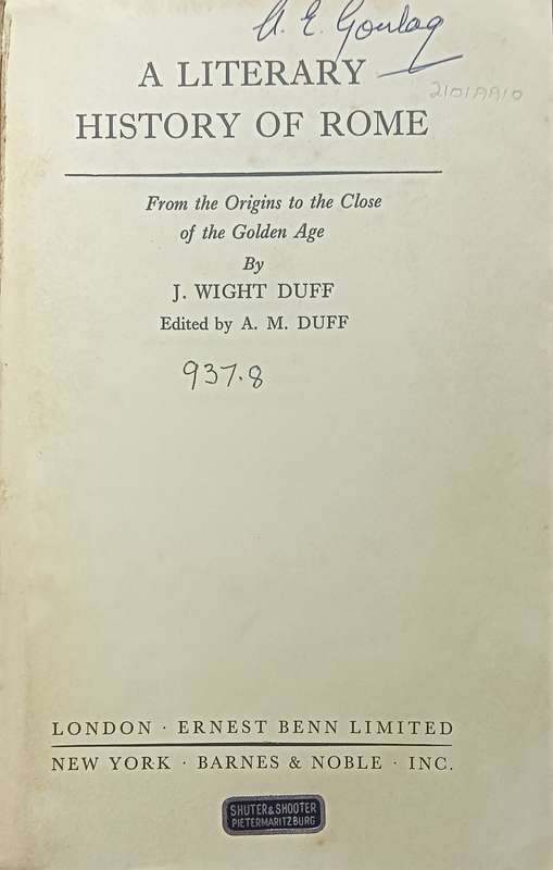 The Literary History of Rome - J. Wight Duff & A.M. Duff  Softcover - 543 pages