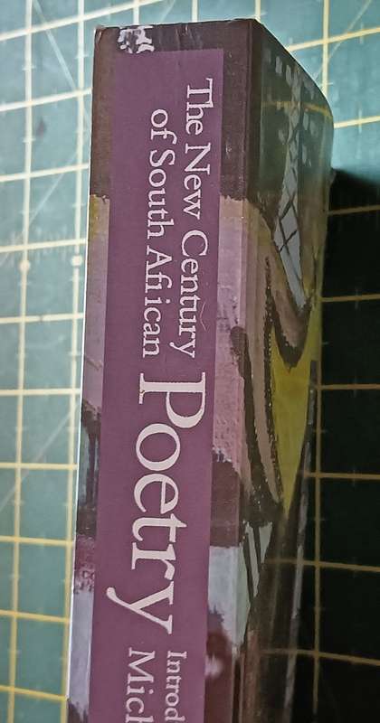 the New Century of South African Poetry - Edit. Michael Chapman - Softcover - 515 pages