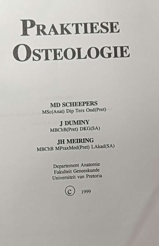 Praktiese Osteologie - Scheepers MD - Softcover - 210 pages