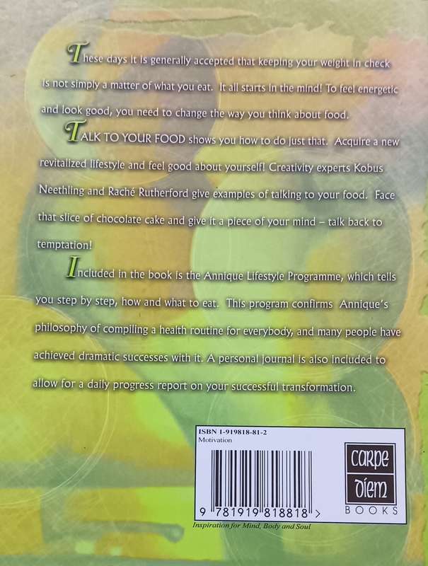 Talk to Your Food - Kobus Neethling & Rache Rutherford  - Softcover - 118 pages
