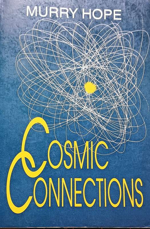 Cosmic Connections - Murry Hope - Softcover - 107 pages
