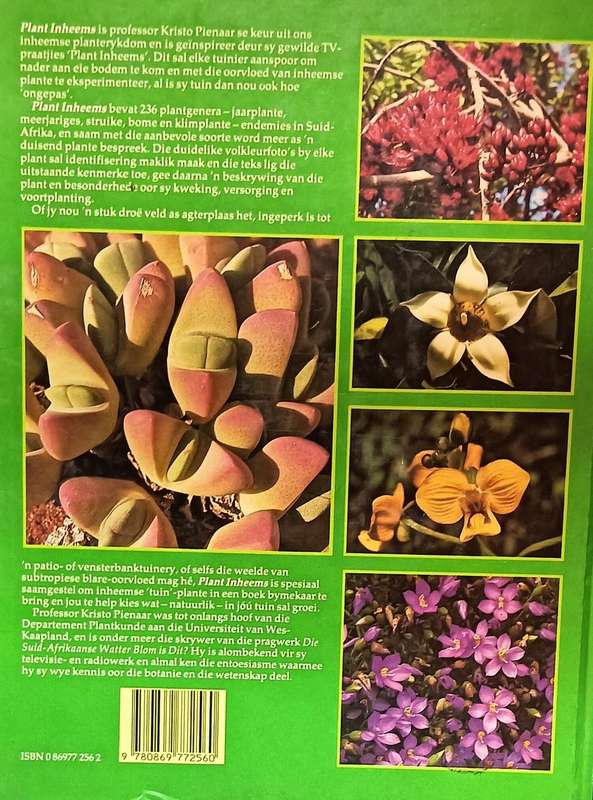 Plant Inheems - Suid-Afrikaanse plante vir die Huistuinier - Krist Pienaar- Hardcover - 128 pages