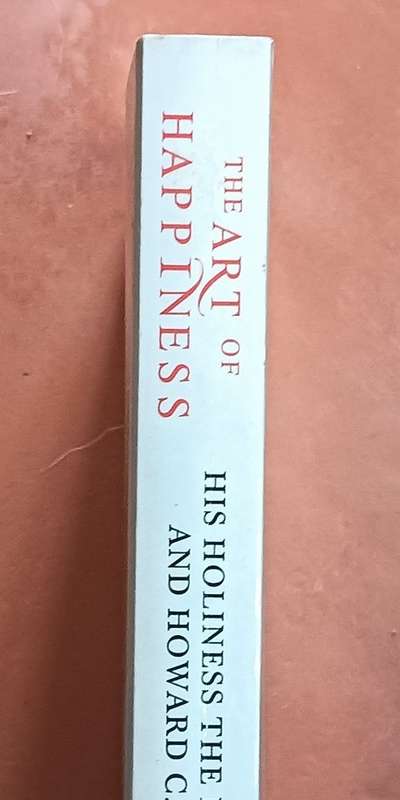 The Art of Happiness - His Holiness the Dalai Land Howard C Cutler - Softcover - 318 pages