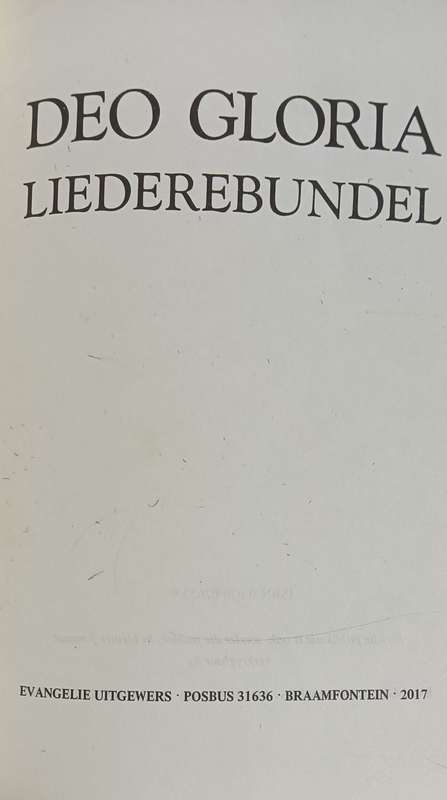 Deo Gloria Liederbundel - Hardcover - 504 pages