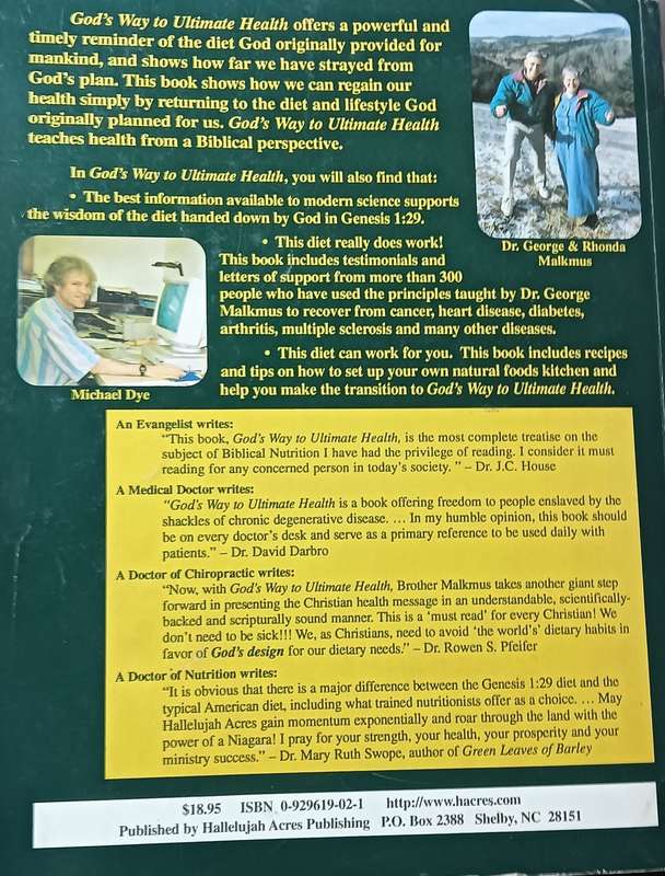 God's Way to Ultimate Health - Dr. George Melkmus with Michael Dye - Softcover - 282 pages