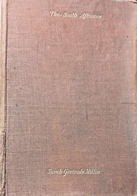 The South Africans - Sarah Gertrude Millin - Hardcover - 280 pages