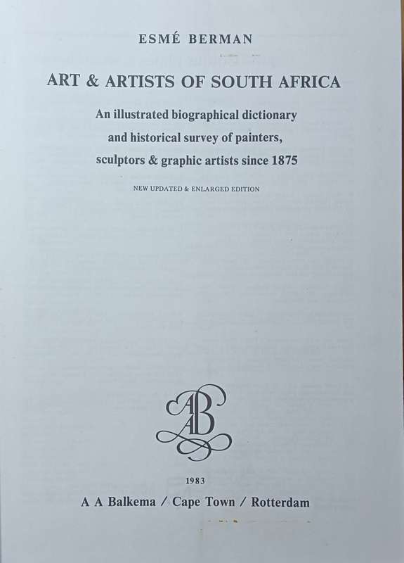 Art & Artists of South Africa - Esme Berman - Hardcover - 545 pages