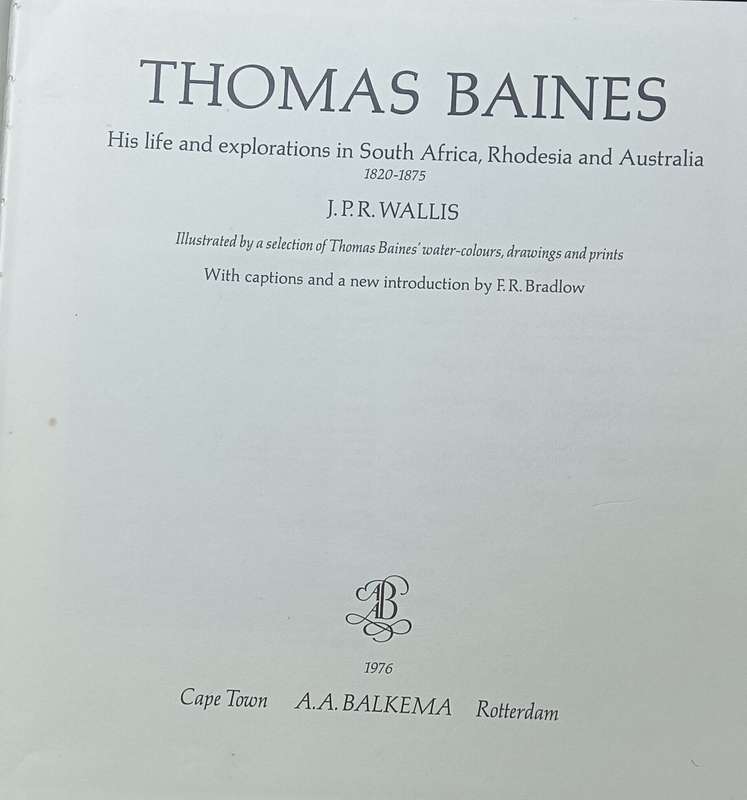 Thomas Baines - J.P.R. Wallis - Hardcover - 235 pages