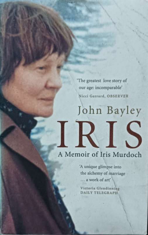 Iris - A Memoir of Iris Murdoch - John Bayley - Softcover - 254 pages