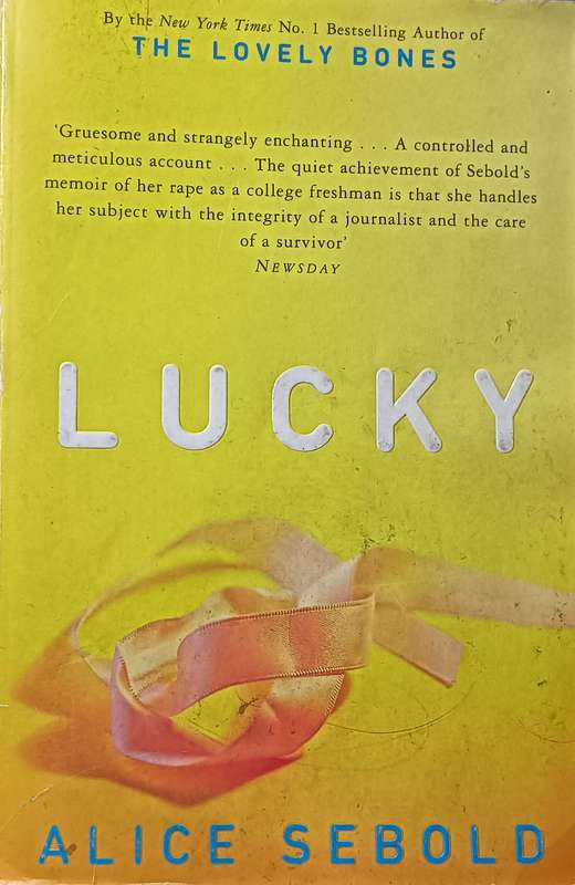 Lucky - Alice Sebold - Softcover - 254 pages