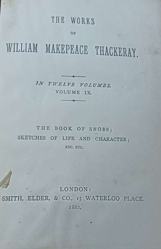 The Works of William Makepeace Thackeray Volume 1X  - Hardcover - 643 Pages (1882)