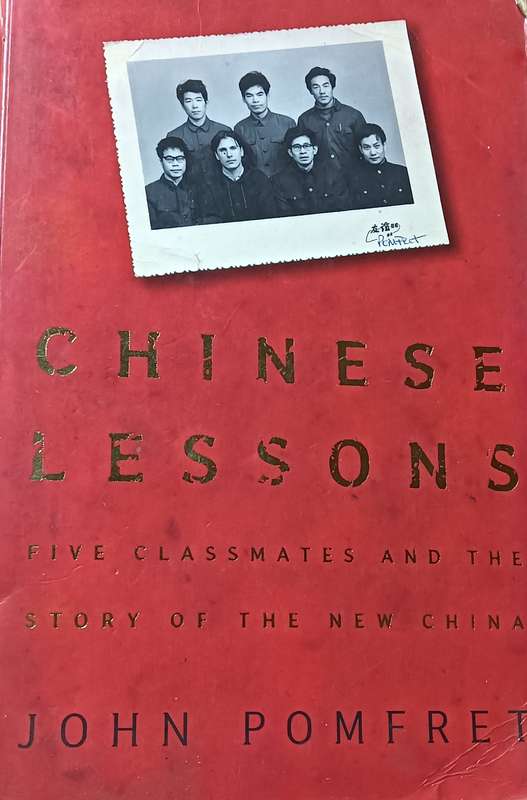 Chinese Lessons - John Pomfret - Softcover - 315 pages