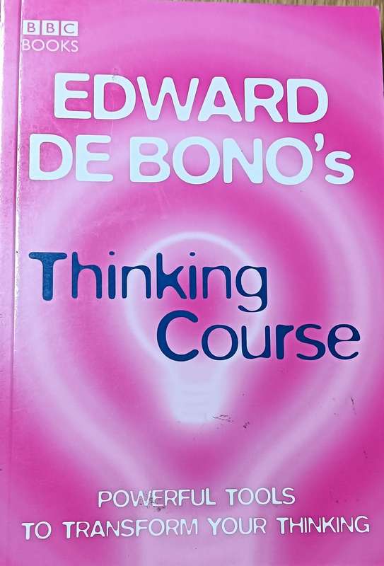 Edward de Bono's Thinking Course - Softcover - 159 pages