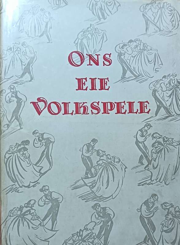 Ons Eie Volkspele - Hardcover - 113 pages