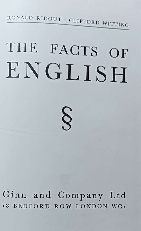 The Facts of English - Ridout Witting - Hardcover - 319 pages