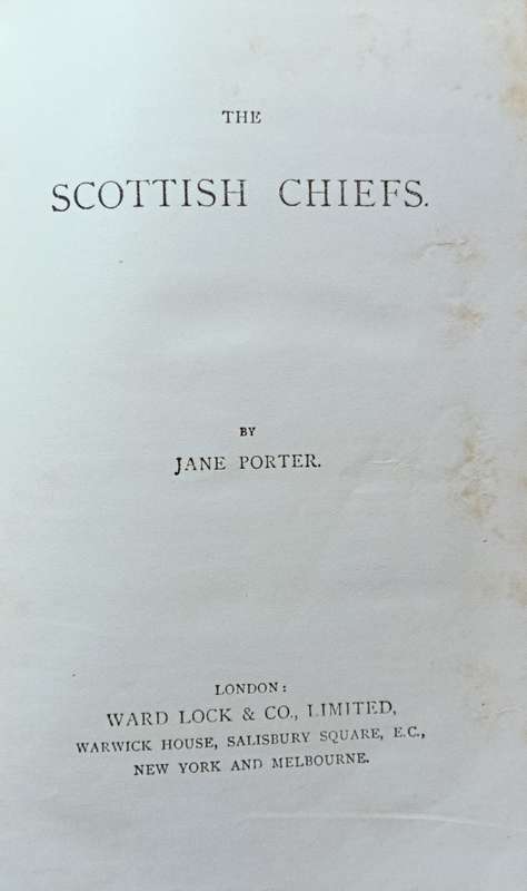 The Scottish Chiefs - Jane Porter - Hardcover - 520 pages