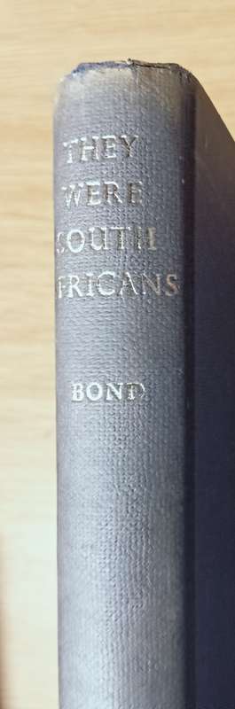 They were South Africans - John Bond - Hardcover - 224 pages