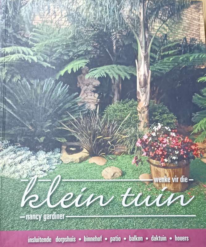 Wenke vir die Klein Tuin - Nancy Gardiner - Softcover - 112 pages