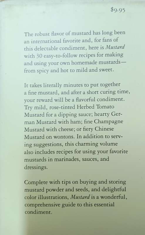 Mustard - Making Your Own Gourmet Mustard - Janet Hazen - Hardcover - 71 pages