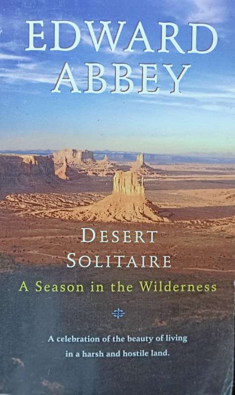 Desert Solitaire - Edward Abbey - Softcover - 337 pages