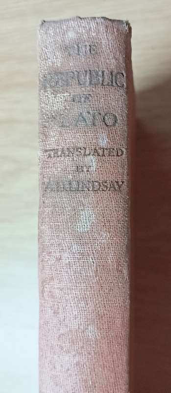 The Republic of Plato Translated into English by A.A Lindsay, M.A. - Hardcover - 370 pages
